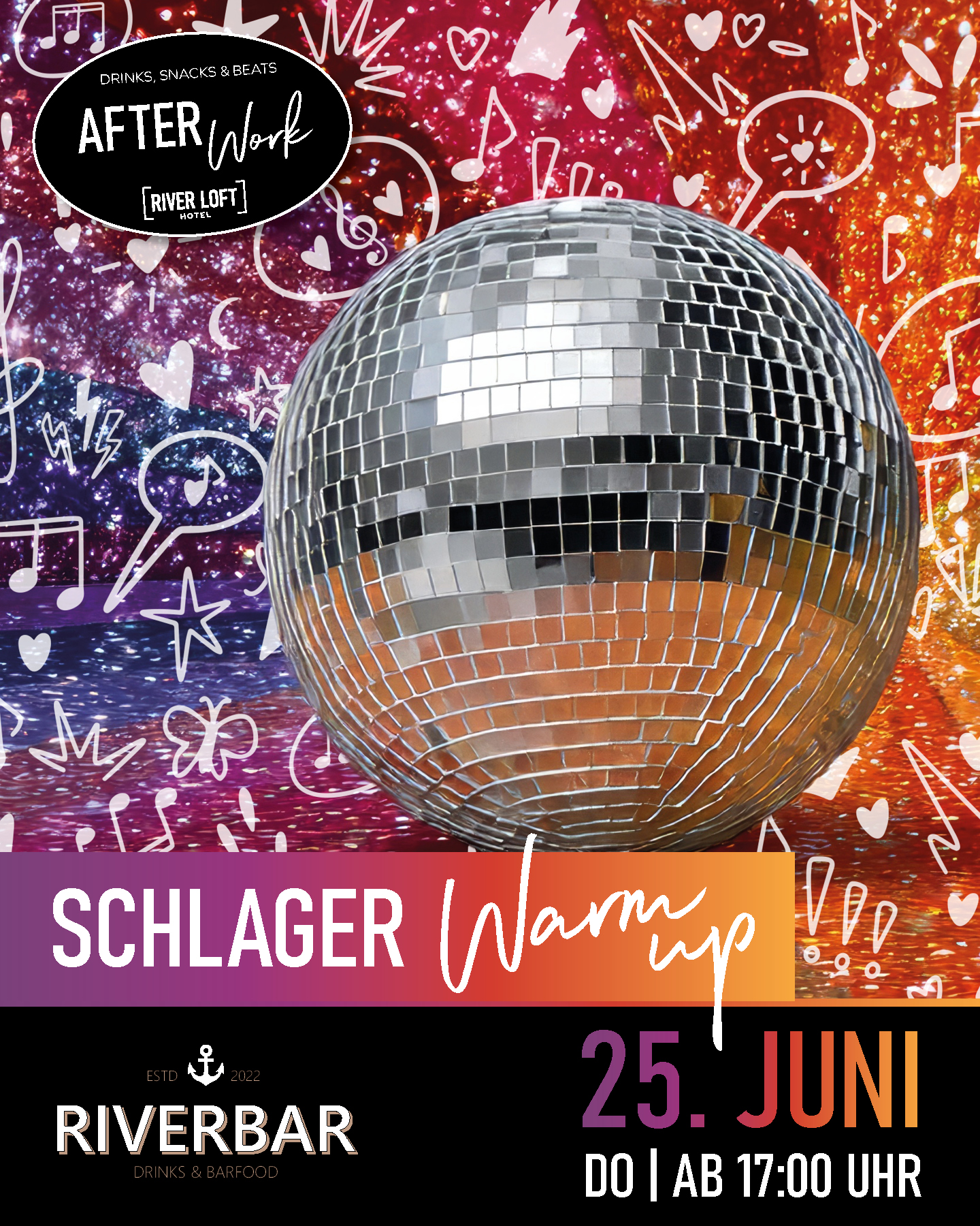 Werbung für ein Afterwork-Events, beworben für den 25. Juni mit dem Motto Schlager warm up ab 17:00 Uhr